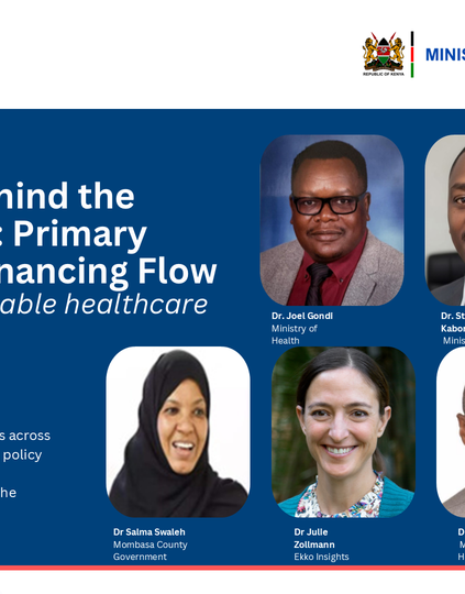 Poster for the Kenya Primary Health Care Webinar session, “The Money Behind the Mission Part II: Primary Health Care Financing Flow.” Photo: PATH.